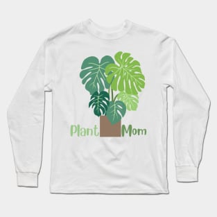 Plant mom Long Sleeve T-Shirt